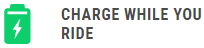 Forgot to charge your unit? Running out of battery? Just plug your unit to a battery pack or your 12V charger and turn your unit on. It will charge while you ride.